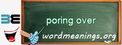 WordMeaning blackboard for poring over